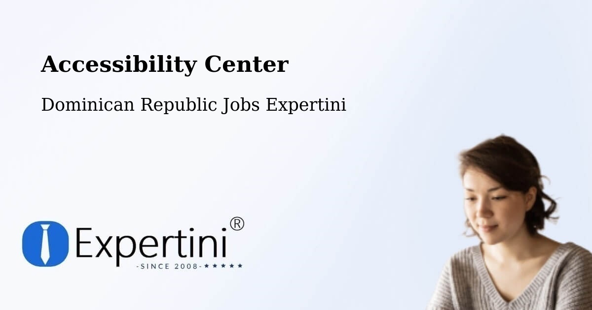 Accessibility Statement – El Factor - Dominican Republic Jobs Expertini