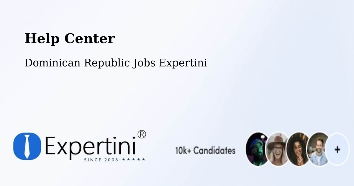 Help Center – El Factor - Dominican Republic Jobs Expertini